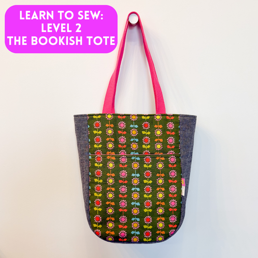 Learn to Sew: Level 2 - The Bookish Tote Bag Class